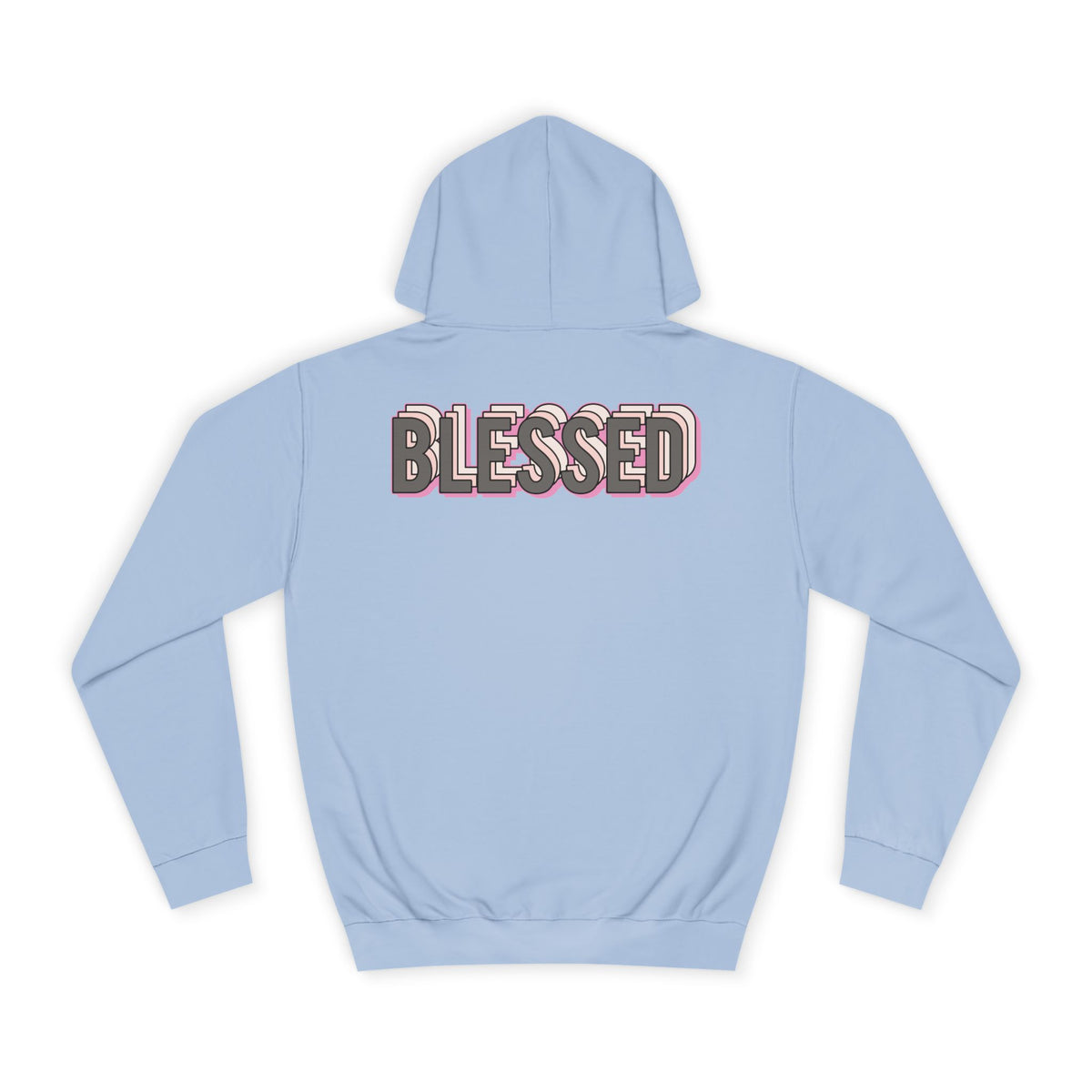 Blessed College Hoodie — Cozy Campus Pullover