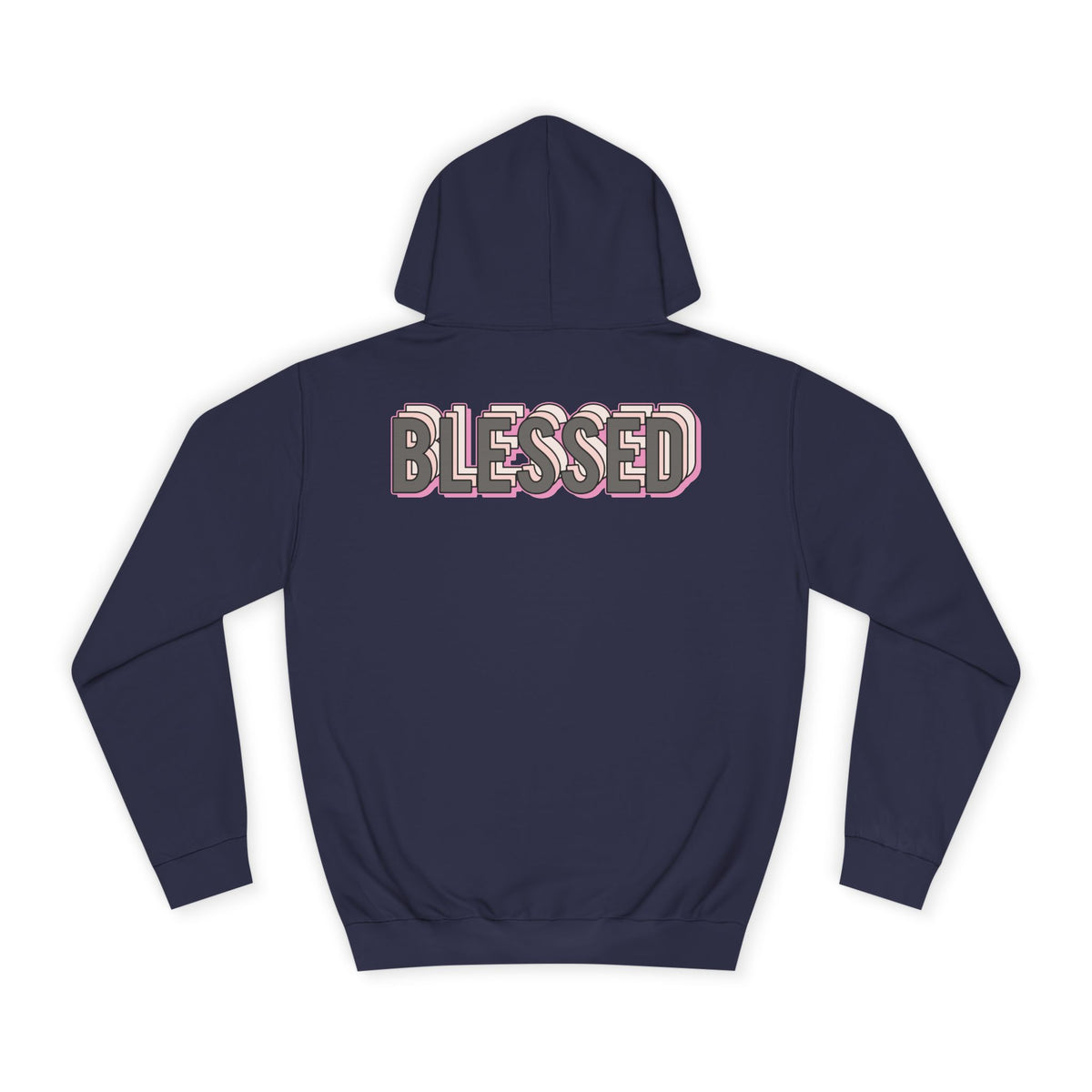 Blessed College Hoodie — Cozy Campus Pullover